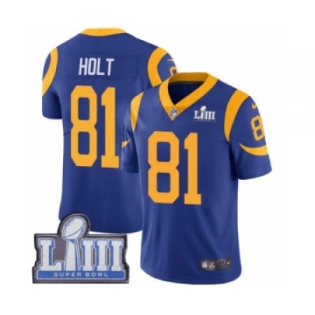 Men's Nike Los Angeles Rams #81 Torry Holt Royal Blue Alternate Vapor Untouchable Limited Player Super Bowl LIII Bound NFL Jerse